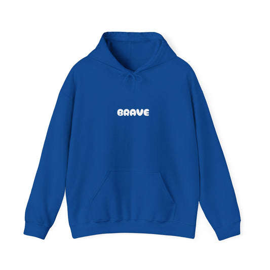 Unisex "be brave' Hoodie