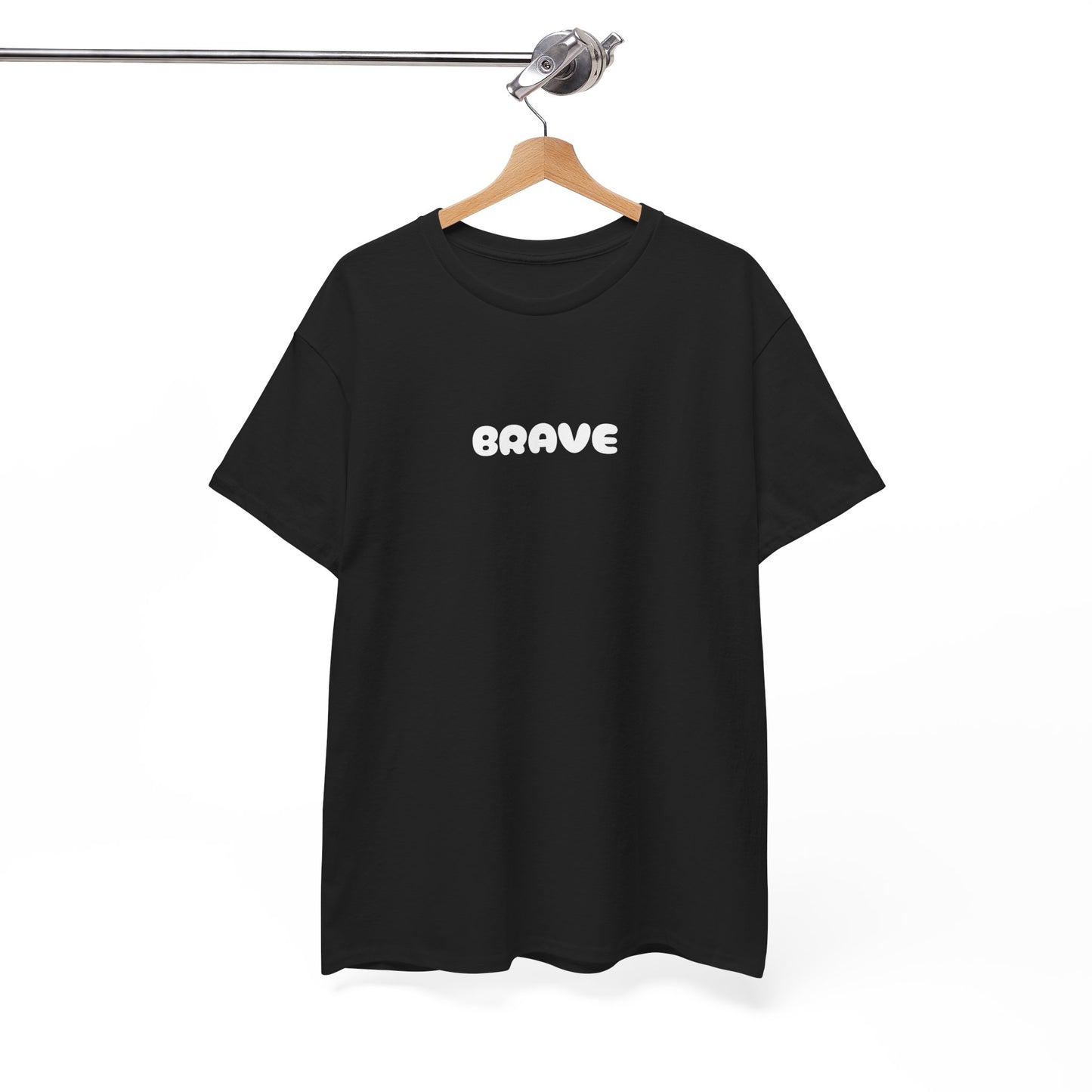 Unisex 'be brave' Tee